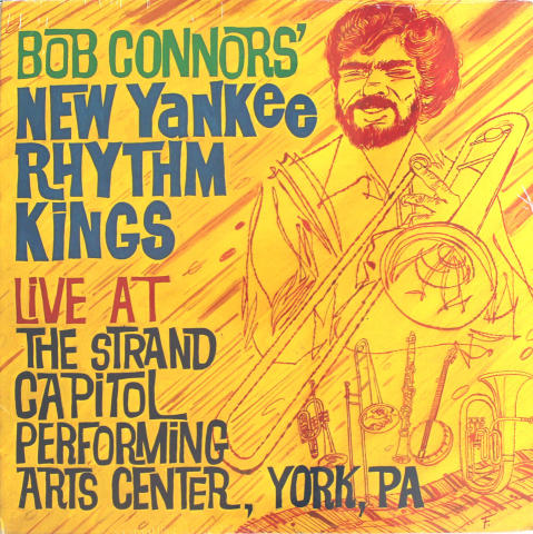 Bob Connors' New Yankee Rhythm Kings Vinyl 12"