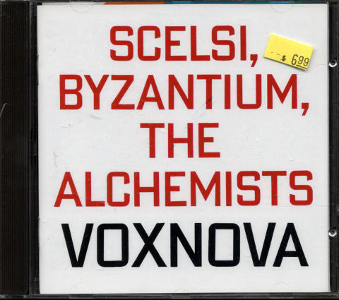 Scelsi, Byzantium, The Alchemists CD