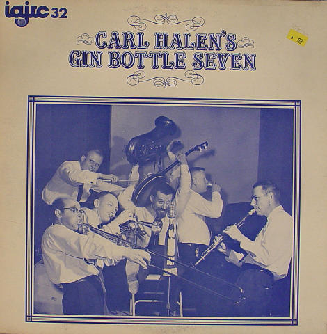 Carl Halen's Gin Bottle Seven Vinyl 12"