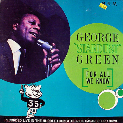 George "Stardust" Green Vinyl 12"