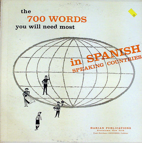 The 700 Words You Will Need Most in Spanish Vinyl 12"