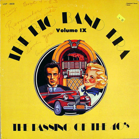 The Big Band Era-The Passing Of The 40's Volume IX Vinyl 12"