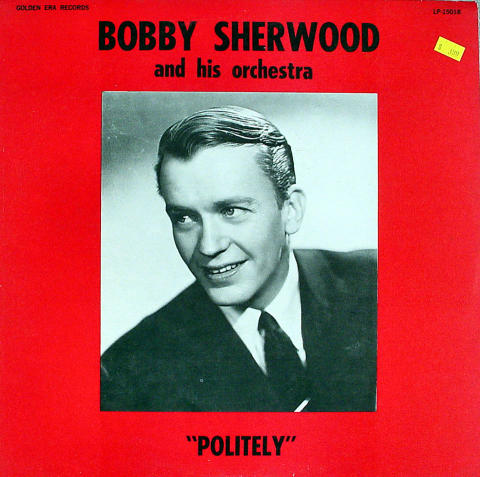 Bobby Sherwood And His Orchestra Vinyl 12"
