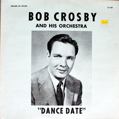 Bob Crosby And His Orchestra Vinyl 12"