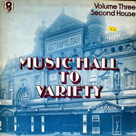 Music Hall to Variety / Volume Three / First House Vinyl 12"