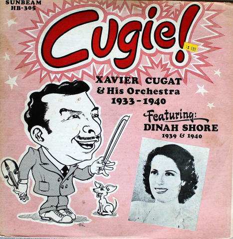 Xavier Cugat And His Orchestra 1933-1940 Featuring Dinah Shore 1939-1940 Vinyl 12"