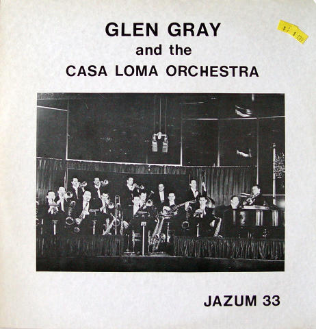 Glen Gray and the Casa Loma Orchestra Vinyl 12"