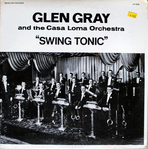 Glen Gray and the Casa Loma Orchestra Vinyl 12"
