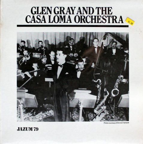 Glen Gray and the Casa Loma Orchestra Vinyl 12"