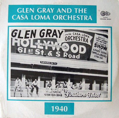 Glen Gray and the Casa Loma Orchestra Vinyl 12"