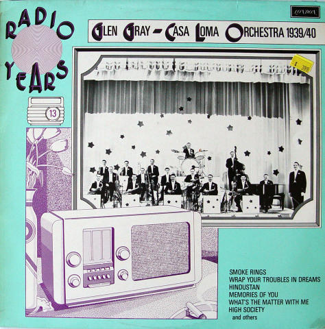 Glen Gray and the Casa Loma Orchestra Vinyl 12"