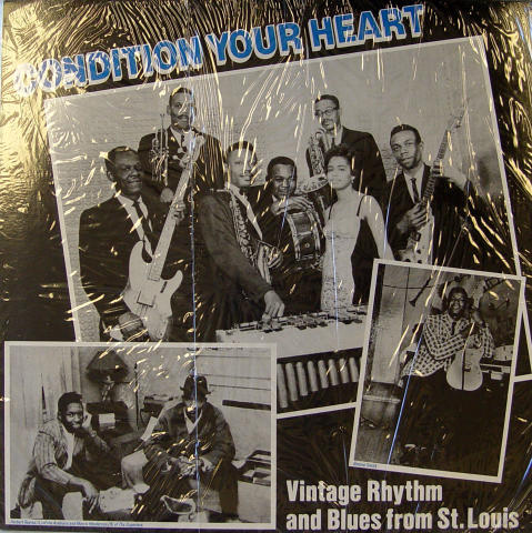 Condition Your Heart: Vintage Rhythm And Blues From St. Louis Vinyl 12"