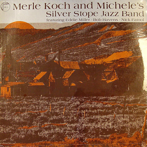 Merle Koch And Michele's Silver Stope Jazz Band Vinyl 12"