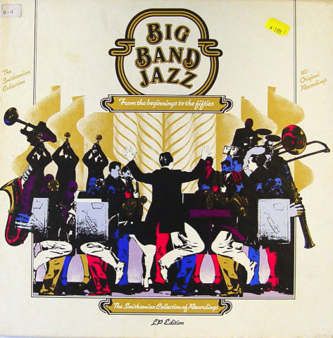 Big Band Jazz: From The Beginnings To The Fifities Vinyl 12"