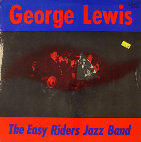 George Lewis And The Easy Riders Jazz Band Vinyl 12"