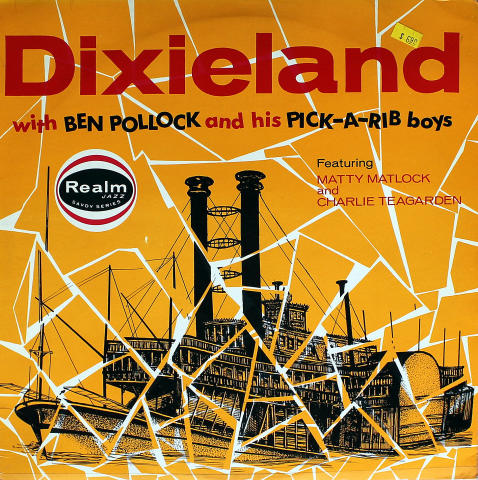 Ben Pollock And His Pick-A-Rib Boys Vinyl 12"