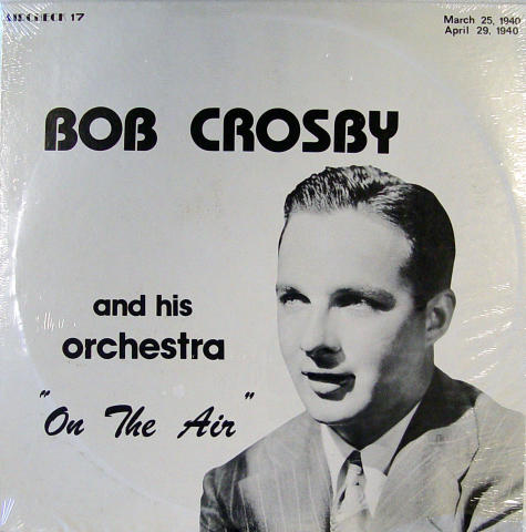 Bob Crosby And His Orchestra Vinyl 12"