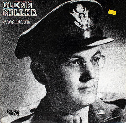 Glenn Miller: A Tribute Vinyl 12"