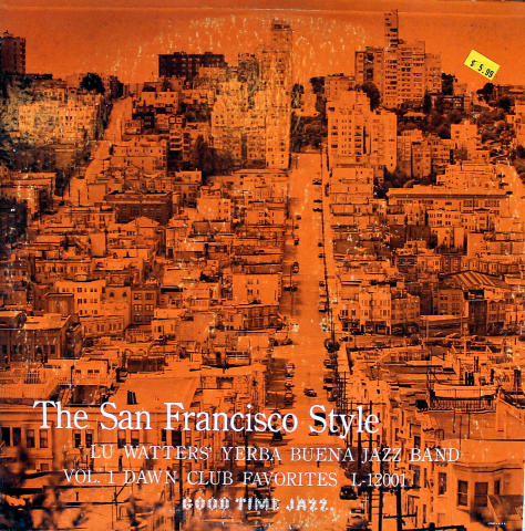 Lu Watters' Yerba Buena Jazz Band Vinyl 12"