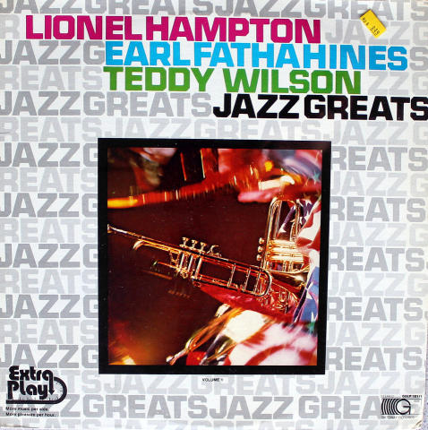 Lionel Hampton / Earl "Fatha" Hines / Teddy Wilson Vinyl 12"