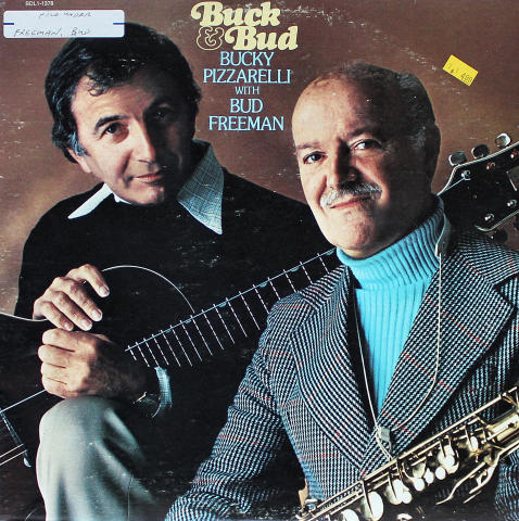 Bucky Pizzarelli with Bud Freeman Vinyl 12"