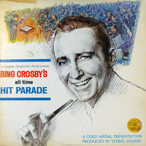Bing Crosby's All Time Hit Parade Vinyl 12"