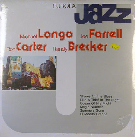 Michael Longo / Joe Farrell / Ron Carter / Randy Brecker Vinyl 12"