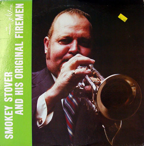 Smokey Stover And His Original Firemen Vinyl 12"