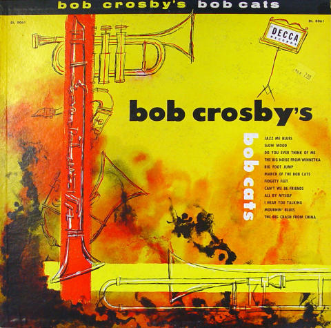 Bob Crosby's Bob Cats Vinyl 12"