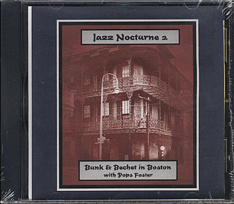 Bunk & Bechet In Boston CD