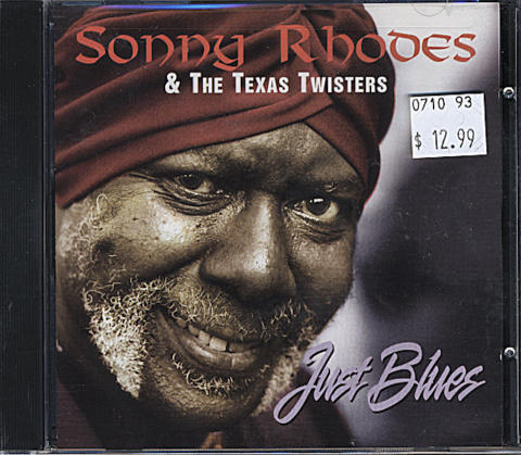 Sonny Rhodes & The Texas Twisters CD