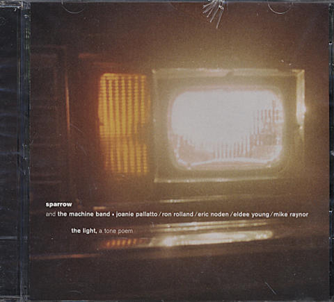 Sparrow and The Machine Band CD