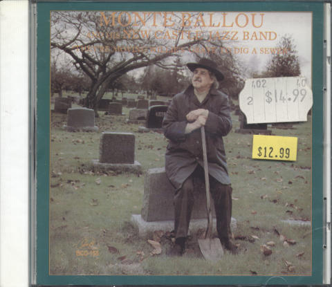 Monte Ballou and his New Castle Jazz Band CD