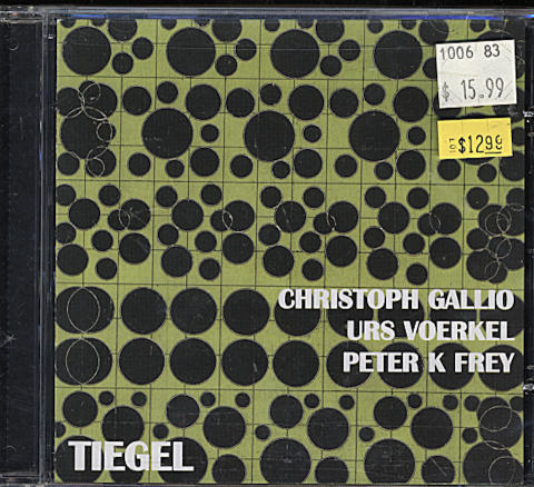 Christoph Gallio / Urs Voerkel / Peter K. Frey CD