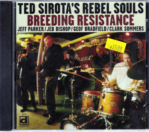 Ted Sirota's Rebel Souls CD