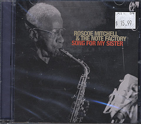 Roscoe Mitchell & the Note Factory CD