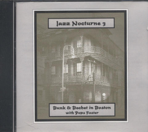 Bunk & Bechet in Boston CD