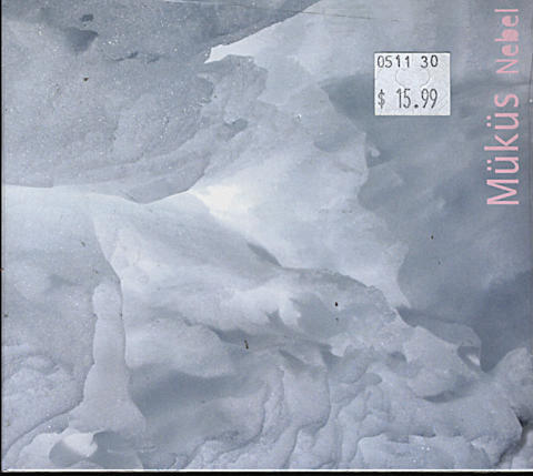 Mukus Nebel CD