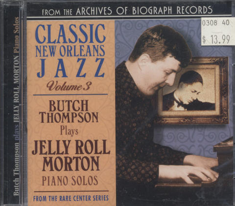 Butch Thompson Plays Jelly Roll Morton Piano Solos CD