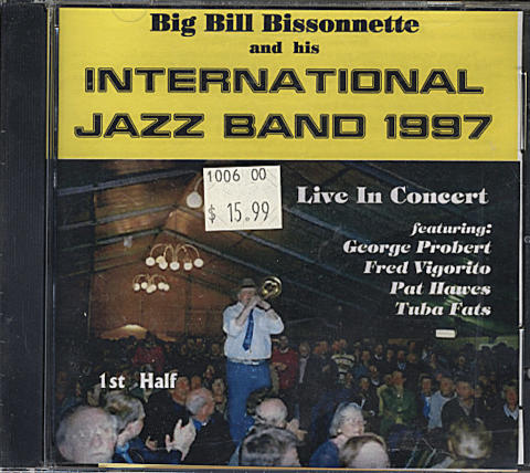 Big Bill Bissonnette and his International Jazz Band 1997 CD