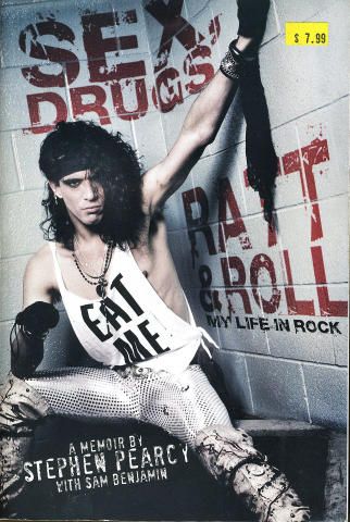 Sex, Drugs, Ratt, and Roll