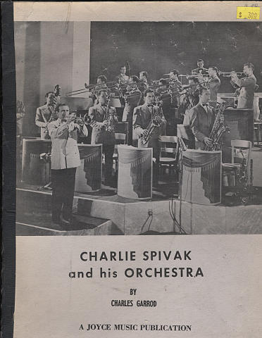 Charlie Spivak and His Orchestra