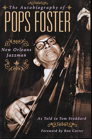 The Autobiography of Pops Foster