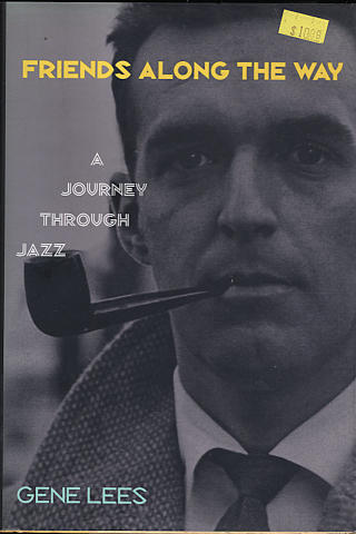 Friends Along the Way: A Journey Through Jazz