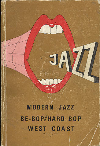 Modern Jazz: Be - Bop / Hard Bop West Coast (Vol. 2 D - H)