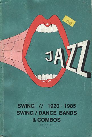 Swing / Dance Bands & Combos (1920 - 1985)