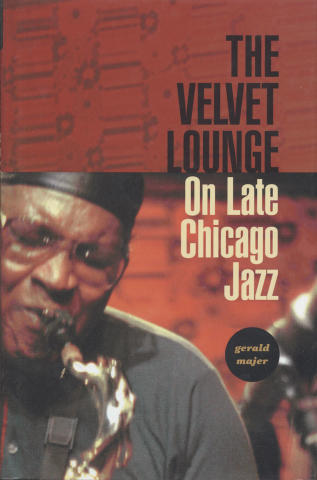 The Velvet Lounge On Late Chicago Jazz