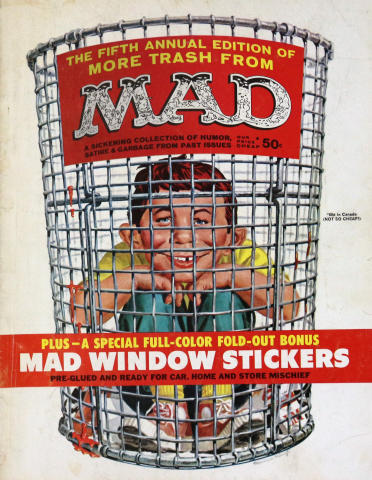 The Fifth Annual Edition of More Trash From MAD