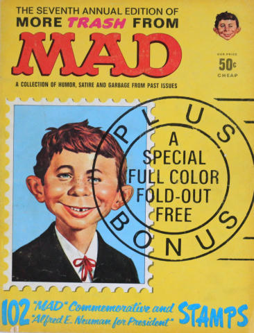 The Seventh Annual Edition of More Trash From MAD