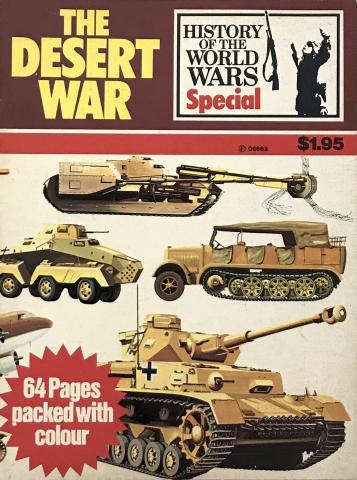 History Of The World Wars The Desert War